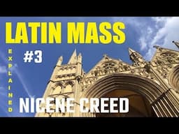 Nicene Creed in Latin - Latin Mass # 2 - Learn to Understand Mass in Latin - The Tridentine Mass