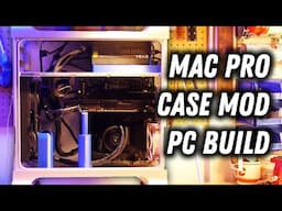 Building The Ultimate Mac Pro - PC 3D Printed Case Mod For The 2006 Mac Pro Computer