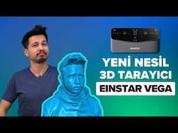 3D Tarama Yapmak Hiç Bu Kadar Kolay Olmamıştı: Einstar Vega 3D Tarayıcı İncelemesi