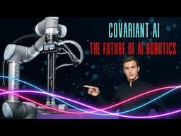 The Next Era: Covariant AI Transforming Robotics