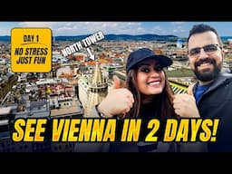 The Ultimate 48-Hour Stress-Free Vienna Itinerary!