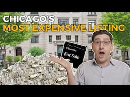 Chicago's Most Expensive Listing