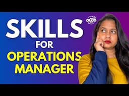 Skills Required For Operations Manager For Freshers & Experienced