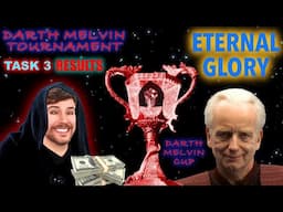 Darth Melvin Tournament - Task 3 Results | Winner of the Darth Melvin Cup Revealed!