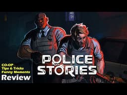 Police Stories - Worth Playing In 2025? [Review]