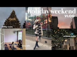 cozy HOLIDAY WEEKEND (vlog)🎄: Christmas market, holiday vibes, hot chocolate & gifts to get yourself