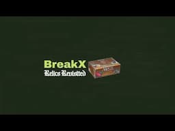 Revised 3rd Edition BreakX