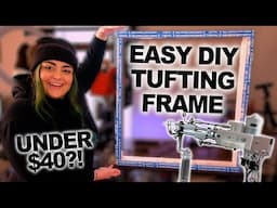 How to Build Your Own TUFTING FRAME From Scratch! Super Cheap & Super EASY!