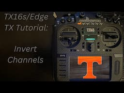 Radiomaster TX16s/Edge Tx: How to reverse a channel? (Inverting Channels)