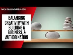 Balancing Creativity With Building A Business, And Author Nation With Joe Solari