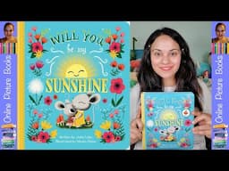 Will You Be My Sunshine by Julia Lobo | Kids Picture Books | Books For Kids Read Aloud