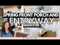 SPRING PORCH AND ENTRYWAY // HOW TO DESIGN A SMALL PORCH // HOME PROJECTS