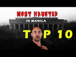 TOP 10 PINAKA NAKAKATAKOT NA LUGAR SA METRO MANILA