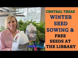 Winter Seed Sowing & Finding Free Seeds at the Library