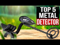 TOP 5: Best Metal Detectors 2025 - [Which is best for YOU?]