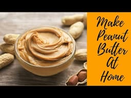 Make Peanut Butter At Home |In Nepali | Nepali Female Fitness | Krisha Shrestha