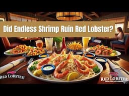 Why is Red Lobster Closing Down?