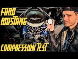 Running A Compression Test On My 302 | Not Good! | Part 18