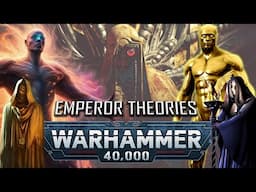 5 Wild Theories about the True Nature of the Emperor (Warhammer 40K)