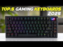 Top 5 Best Wireless Gaming Keyboards for 2025