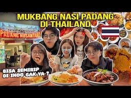 MUKBANG NASI PADANG DI THAILAND !