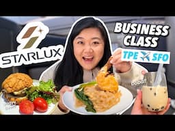 STARLUX AIRLINES BUSINESS CLASS FOOD REVIEW ✈️ Taipei to San Francisco (11 Hr Flight!)