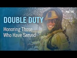 Double Duty - Honoring Those Who Have Served