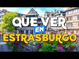 🧳️ TOP 10 Que Ver en Estrasburgo ✈️ Guía Turística Que Hacer en Estrasburgo