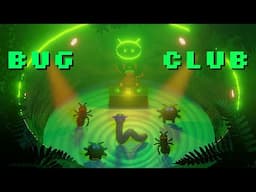 BUG CLUB 🪲🕺