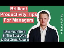 Productivity Tips for Managers - 4 Winning Actions To Take