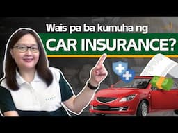 Wais pa ba kumuha ng CAR INSURANCE?