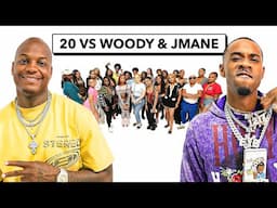 20 WOMEN VS : LIL WOODY & FYB JMANE