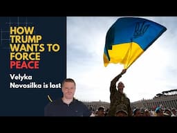 Force Peace: How Trump Wants to Make Peace Revealed. Ukraine SITREP