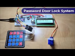 DIY Digital Lock | Password-Based Security System with Arduino, Keypad & Display