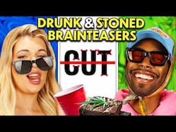 Drunk vs. Stoned: Internet's Hardest Brain Teasers & Riddles!