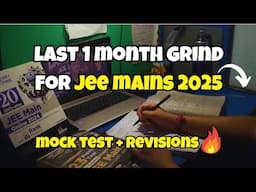 Last One Month Prepration for JEE Mains 2025 with@iitjeeone📚|Full day study vlog as JEE Aspirant