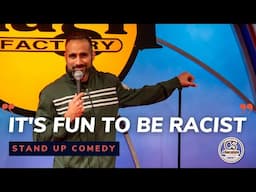 It's Fun to Be Racist - Comedian Shaman Johal - Chocolate Sundaes Standup Comedy