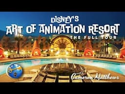 Disney's Art of Animation Resort - Complete Walt Disney World Resort Hotel Tour