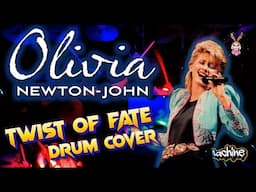 TWIST OF FATE - OLIVIA NEWTON JOHN - drum cover w / alesis nitro mesh kit