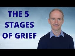 The 5 Stages of Grief Explained - Understanding Grief and Loss