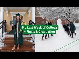 My Last Week of College Ever + Finals & Graduation! // Clarkson University