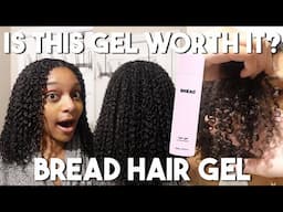 I TRIED THE BREAD BEAUTY HAIR GEL AND HERE'S HOW IT WENT!