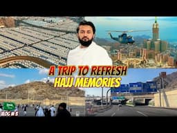 Hajj 2024 Memories Refresh 💓 Makkah Ziyarat Arafat Muzdalifah Jabl e Rehmat Mina Hira Cave