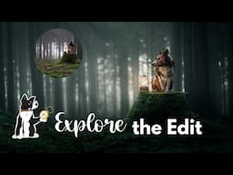 Explore the Edit:  Foggy Journey