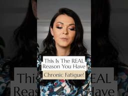 The REAL Reason You Have Chronic Fatigue