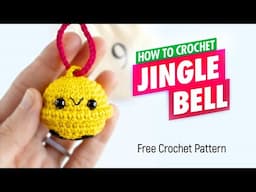 Day 9: Crochet a Jingle Bell! 🔔 Easy Amigurumi Tutorial - 12 Days of Christmas Advent