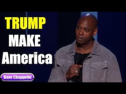 Equanimity : Trump || Dave Chappelle