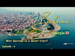 Exploring Batumi Georgia. Las Vegas on the Black Sea 🇬🇪 Must Visit Places #Batumi #travel EP 6