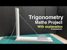 Maths working model Trigonometric Ratio and angle of elevation Nakul Sahu Art