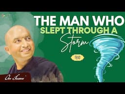 The Man Who Slept Through a Storm - [HINDI] - वह आदमी जो तूफ़ान में भी सोता रहा